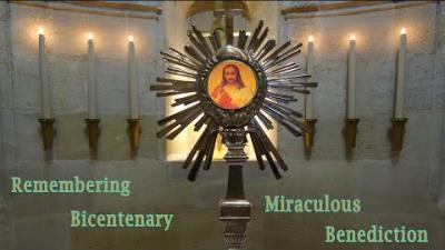 Embedded thumbnail for Remembering Bicentenary Miraculous Benediction