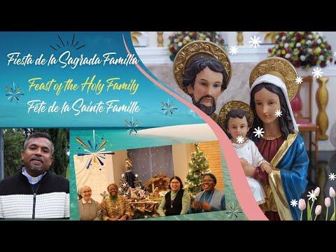 Embedded thumbnail for Feast of the Holy Family