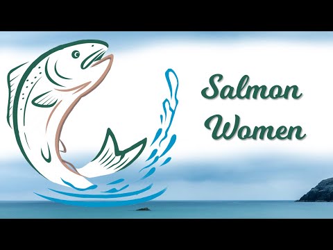 Embedded thumbnail for Salmon Women